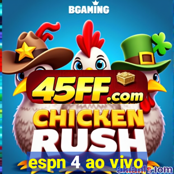 espn 4 ao vivo